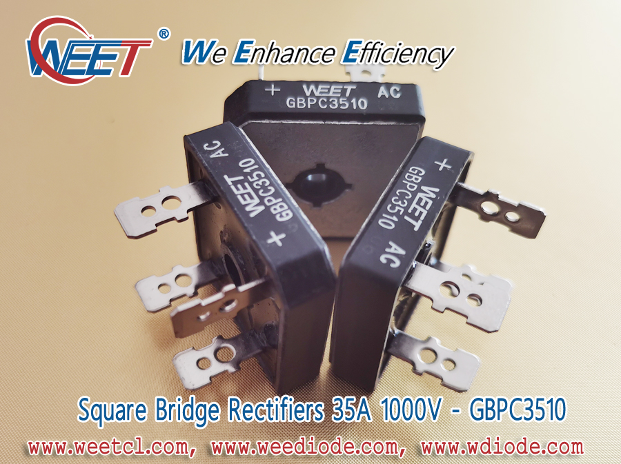 WEET-Square-Bridge-Rectifiers-35A-1000V-GBPC3510-Cross-Vishay-Semiconductors-Diodes-Incorporated-ON-Semiconductor-Comchip-Technology-MCC-GeneSiC